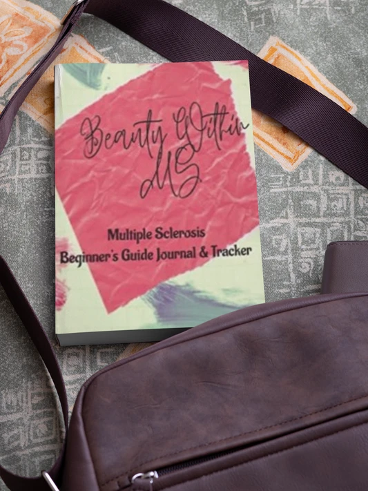 Beauty Within MS- Multiple Sclerosis Beginner's Guide Journal & Tracker Paperback, Matte Cover & Glossy